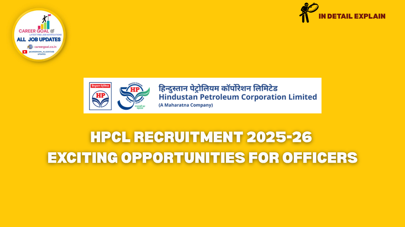 HPCL Recruitment 2025-26: Exciting Opportunities for Officers
