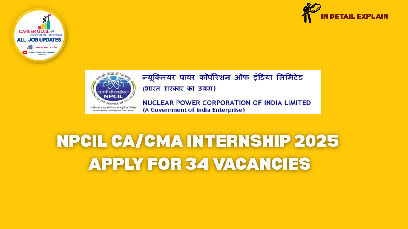 NPCIL CA/CMA Internship 2025: Apply for 34 Vacancies