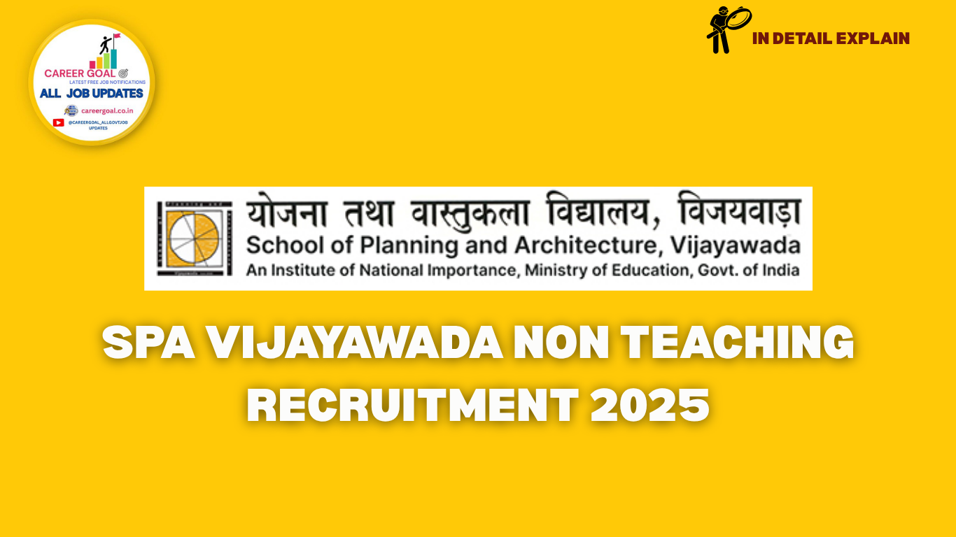 SPA Vijayawada Non Teaching Recruitment 2025